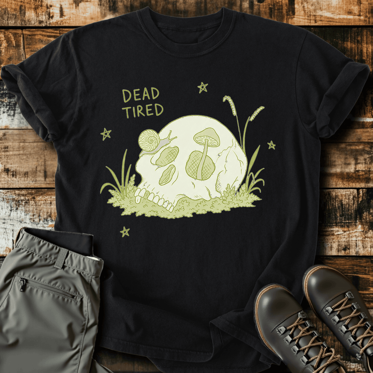 Dead Tired T-Shirt - Funny Hiking Graphic Tee - Gift for Hikers - Unisex