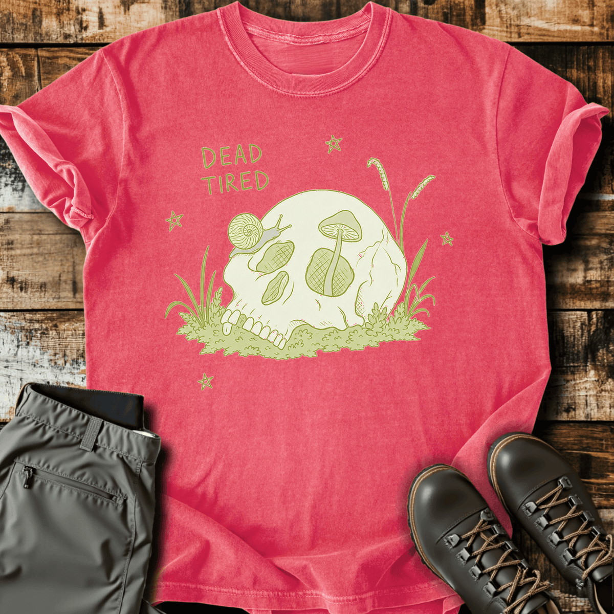 Dead Tired T-Shirt - Funny Hiking Graphic Tee - Gift for Hikers - Unisex