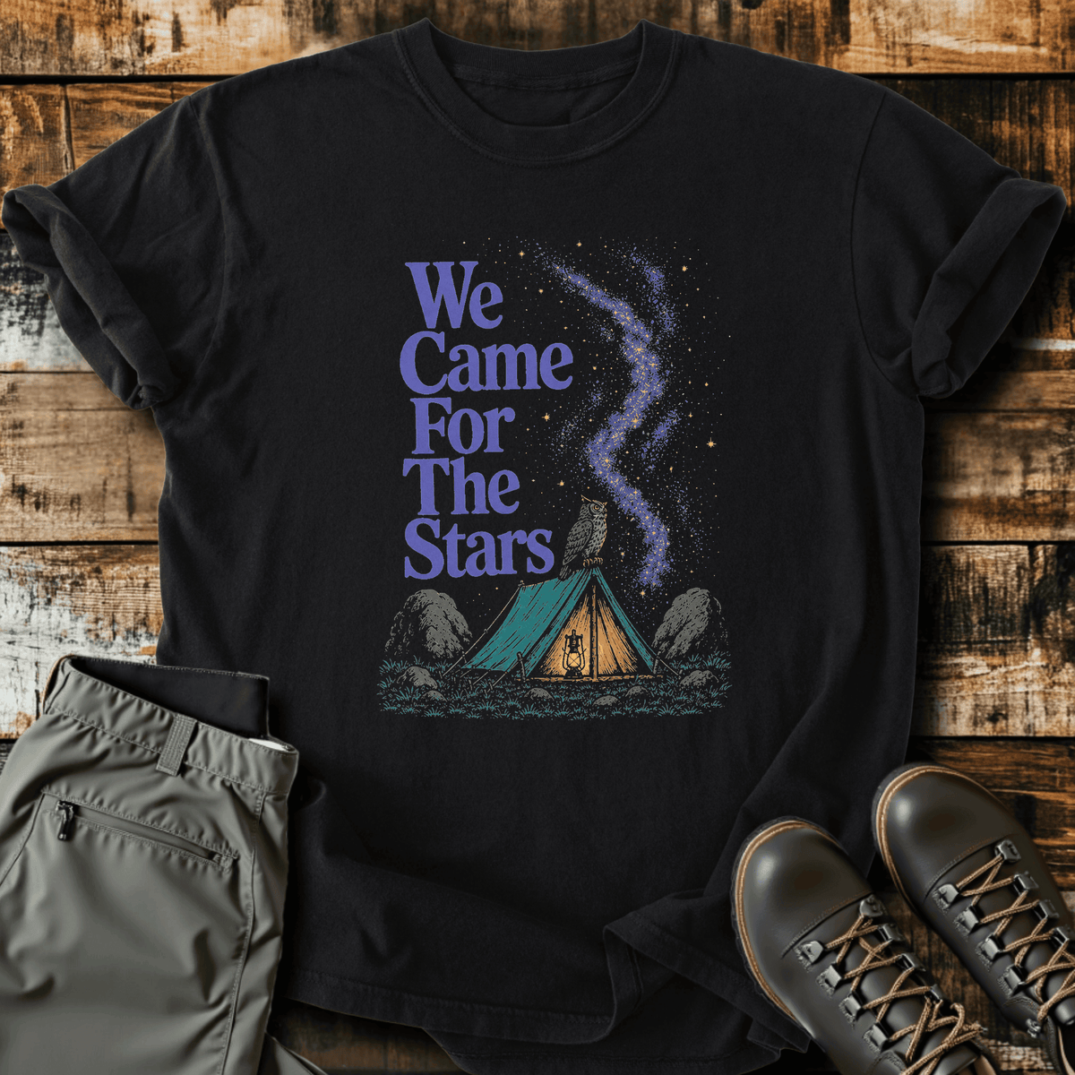 Came For Stars T-Shirt Funny Hiking Shirt