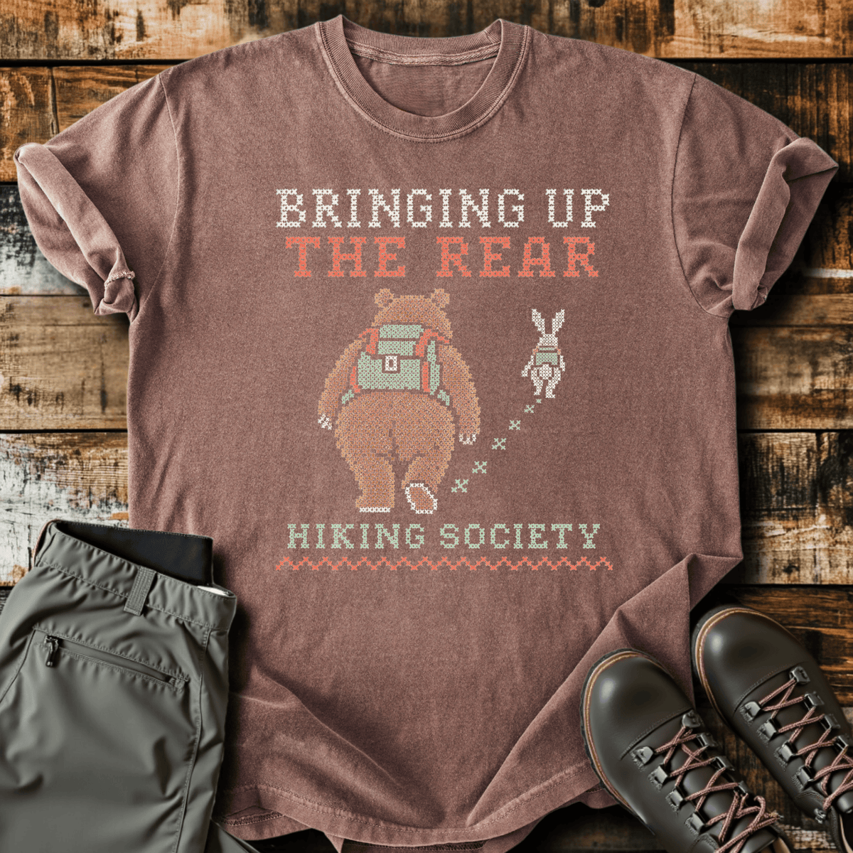 Bringing Up The Rear T-Shirt - Funny Hiking Graphic Tee - Gift for Hikers - Unisex