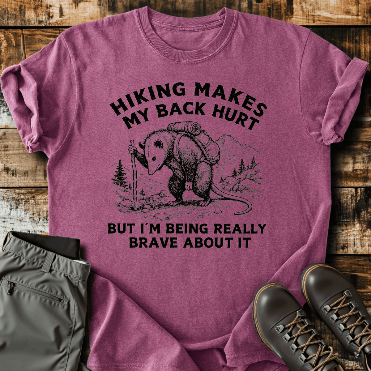 Being Really Brave T-Shirt - Funny Hiking Graphic Tee - Gift for Hikers - Unisex