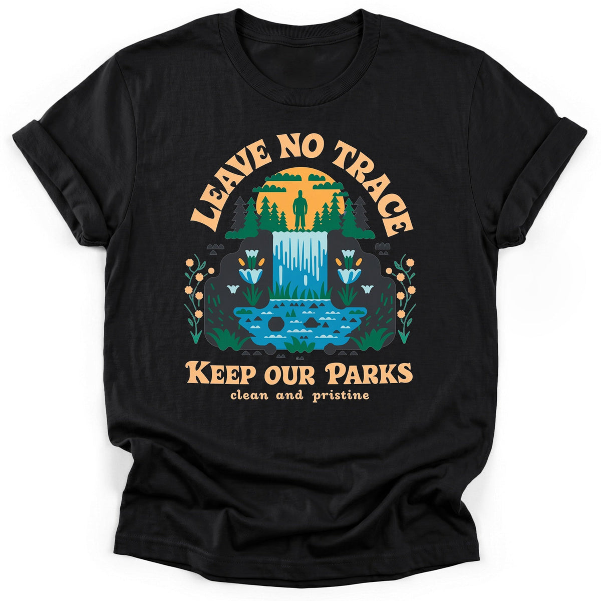Clean & Pristine T-Shirt - Funny Hiking Graphic Tee - Gift for Hikers - Unisex