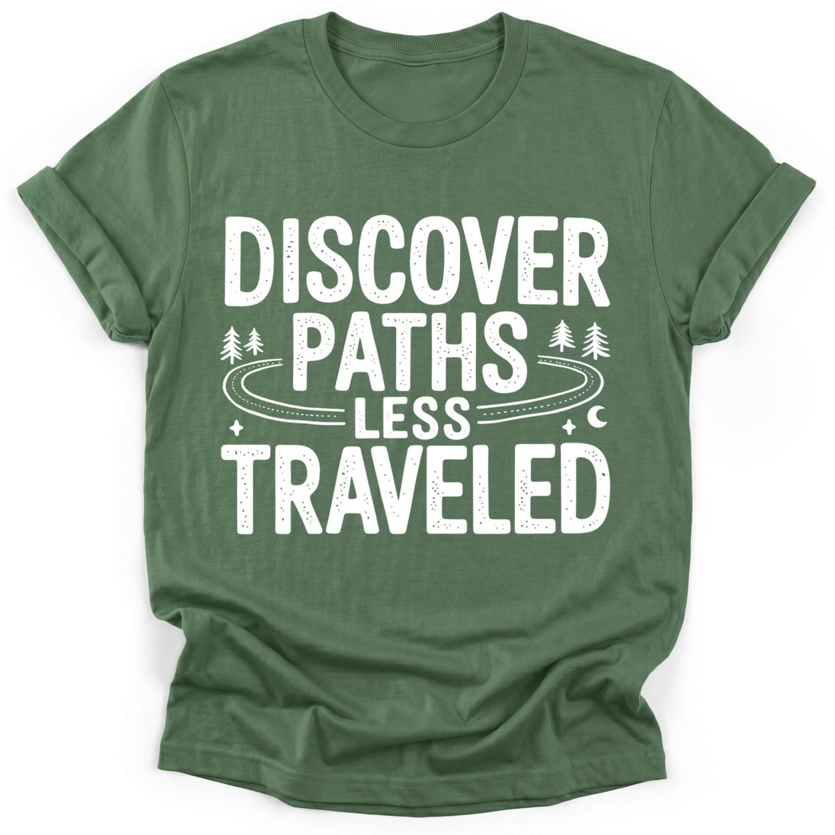 Discover Paths T-Shirt - Funny Hiking Graphic Tee - Gift for Hikers - Unisex