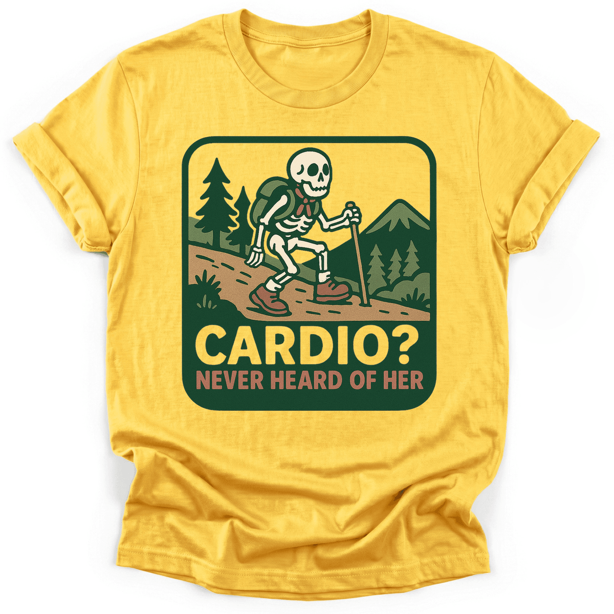 Cardio? T-Shirt - Funny Hiking Graphic Tee - Gift for Hikers - Unisex