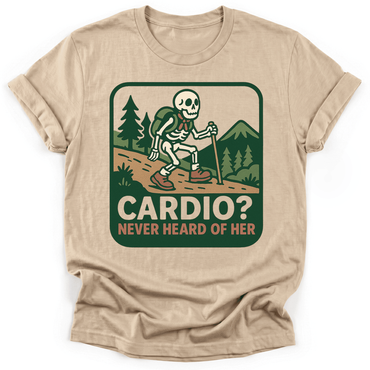 Cardio? T-Shirt - Funny Hiking Graphic Tee - Gift for Hikers - Unisex