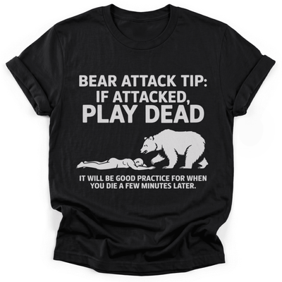 Bear Attack Tip T-Shirt - Funny Hiking Graphic Tee - Gift for Hikers - Unisex