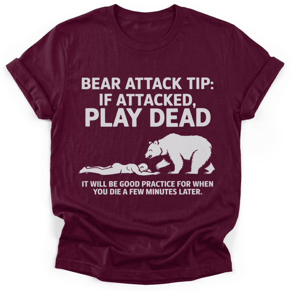 Bear Attack Tip T-Shirt - Funny Hiking Graphic Tee - Gift for Hikers - Unisex