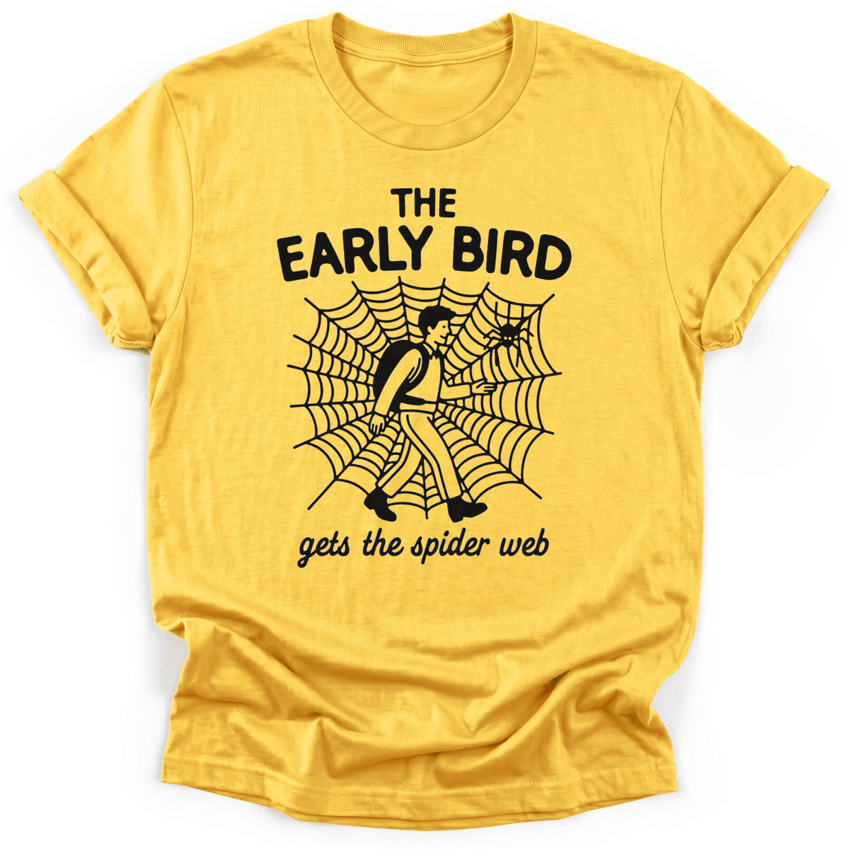 Early Bird T-Shirt - Funny Hiking Graphic Tee - Gift for Hikers - Unisex