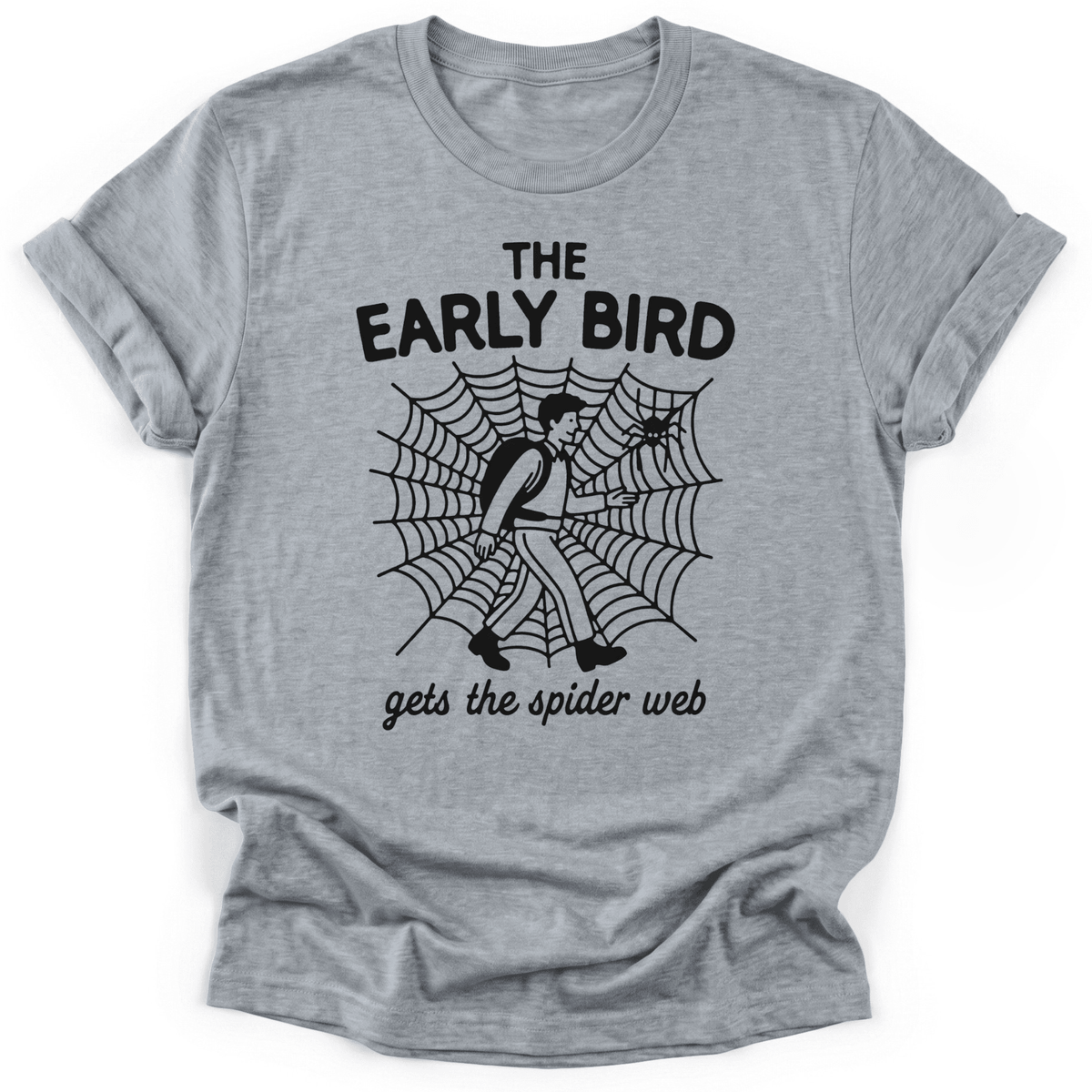 Early Bird T-Shirt - Funny Hiking Graphic Tee - Gift for Hikers - Unisex