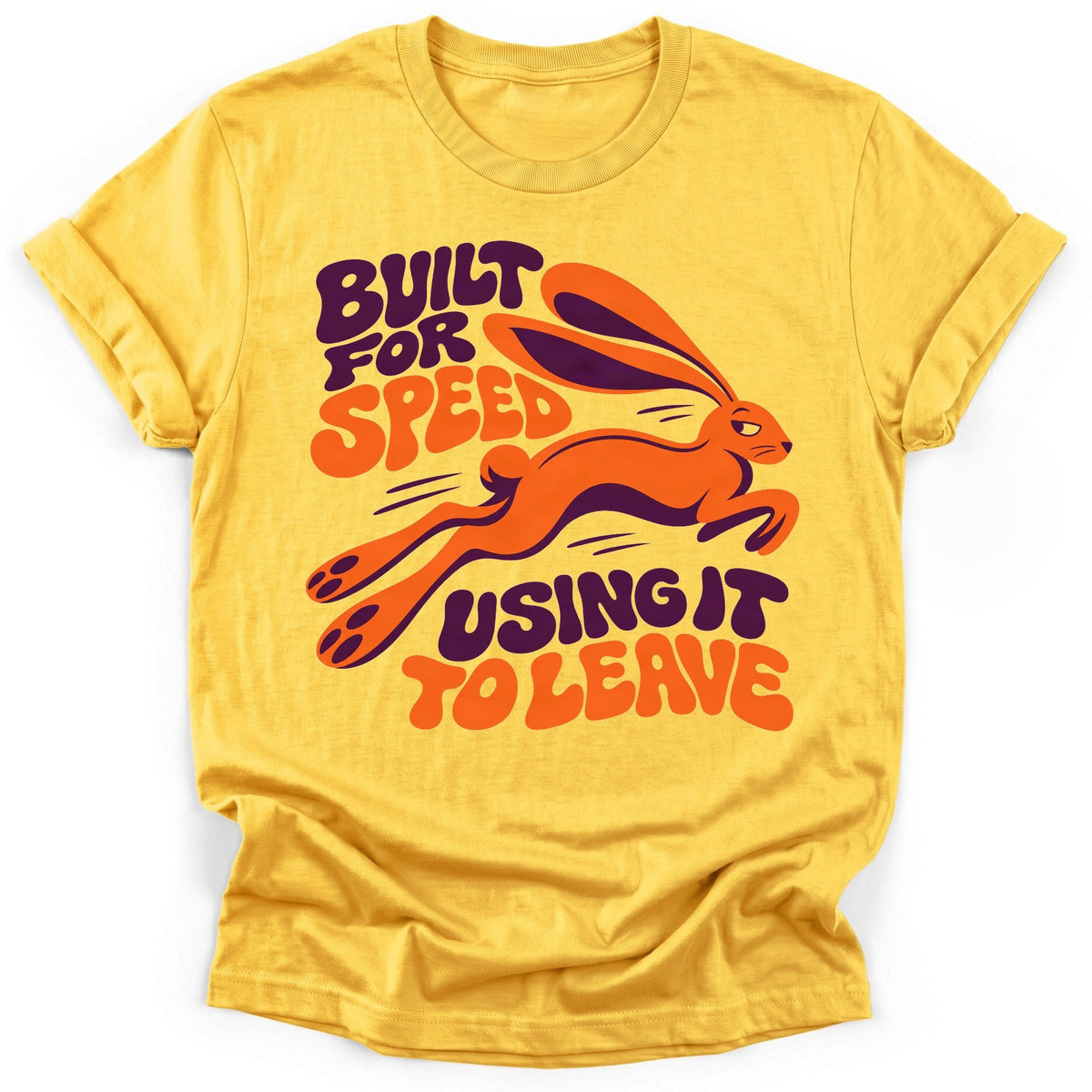 Built For Speed (Using It To Leave) T-Shirt - Funny Hiking Graphic Tee - Gift for Hikers - Unisex