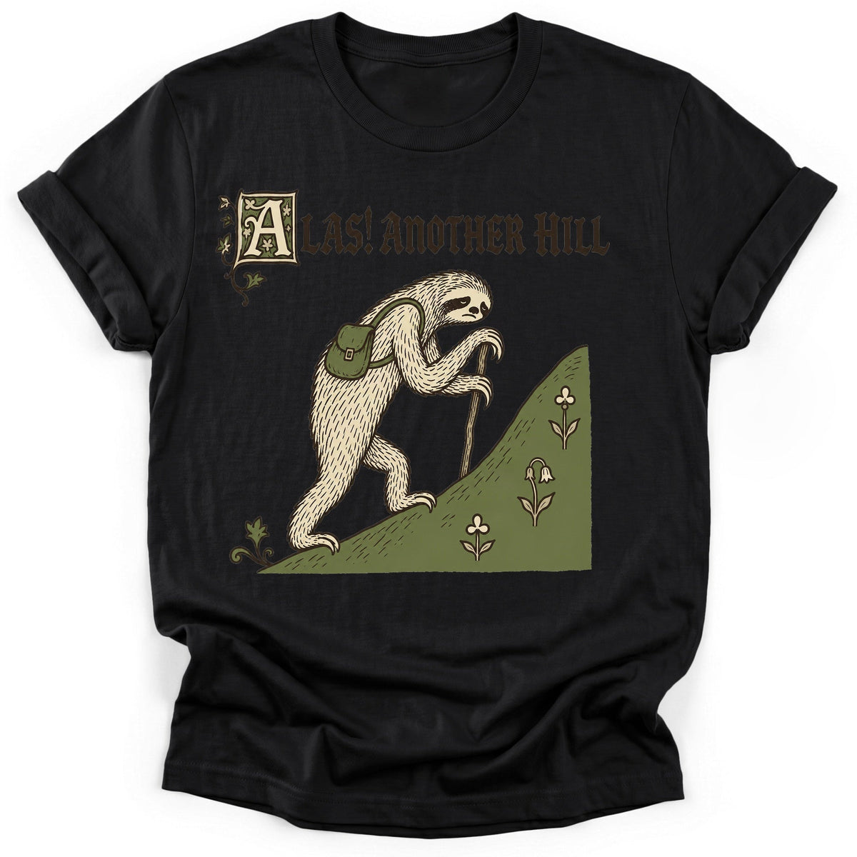 Alas Another Hill T-Shirt - Funny Hiking Graphic Tee - Gift for Hikers - Unisex