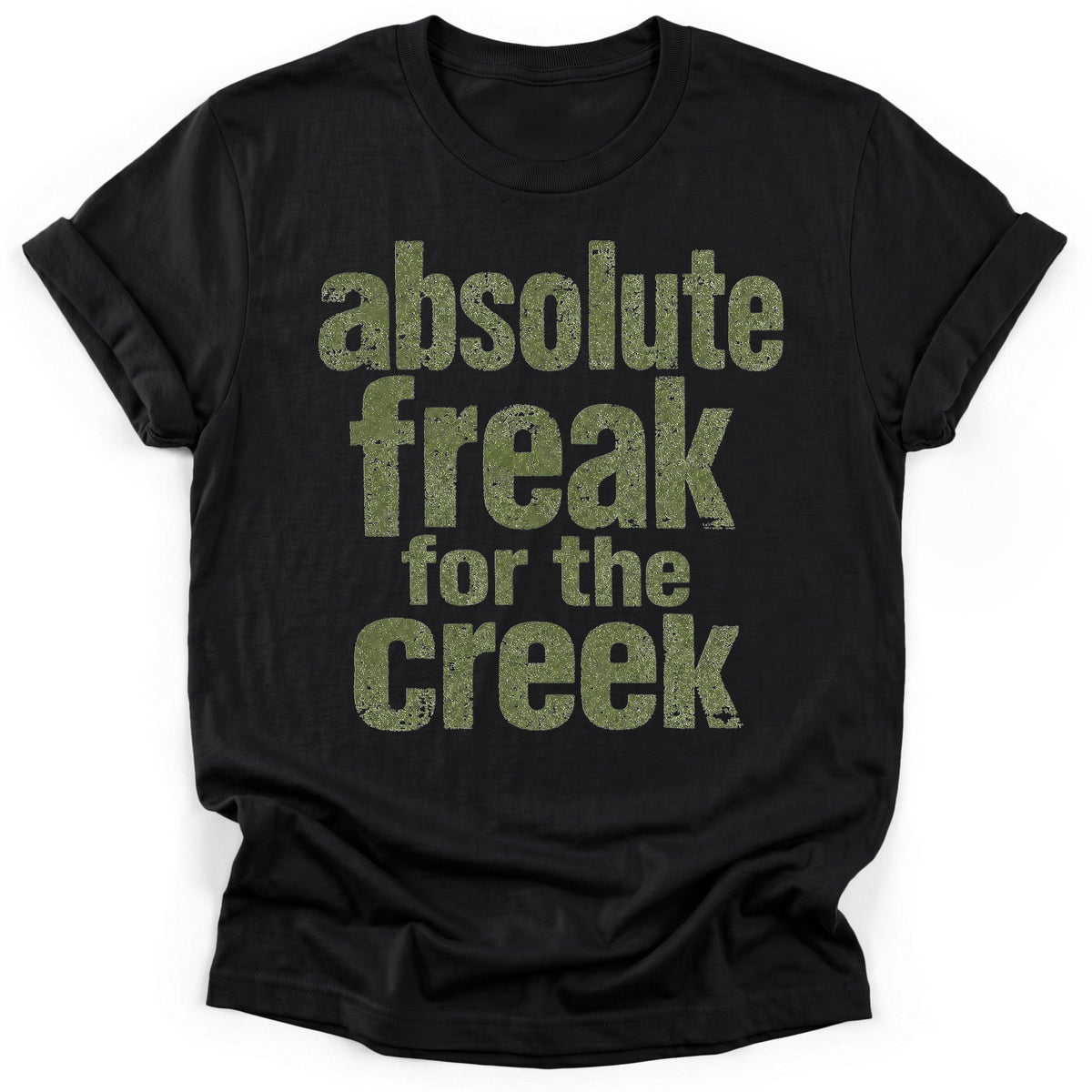 Creek Freak T-Shirt - Funny Hiking Graphic Tee - Gift for Hikers - Unisex