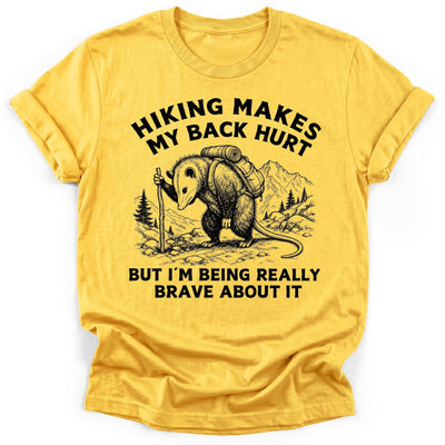 Being Really Brave T-Shirt - Funny Hiking Graphic Tee - Gift for Hikers - Unisex