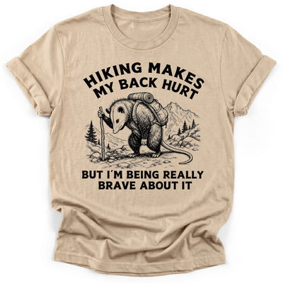 Being Really Brave T-Shirt - Funny Hiking Graphic Tee - Gift for Hikers - Unisex
