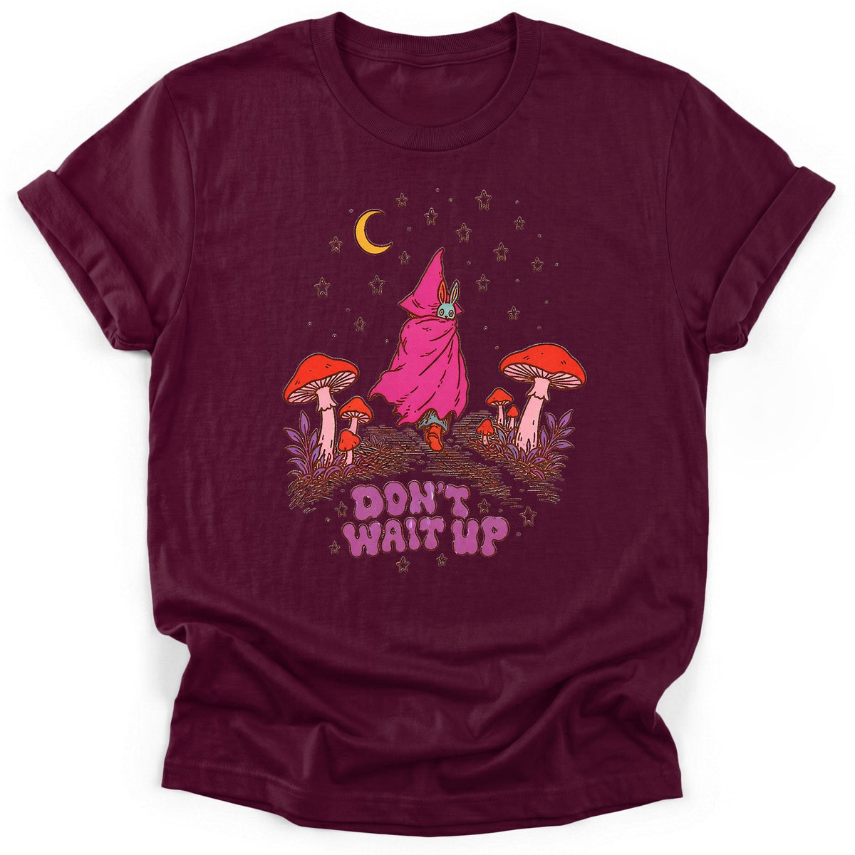 Don't Wait Up T-Shirt - Funny Hiking Graphic Tee - Gift for Hikers - Unisex