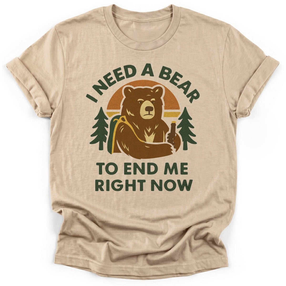 End Me T-Shirt - Funny Hiking Graphic Tee - Gift for Hikers - Unisex