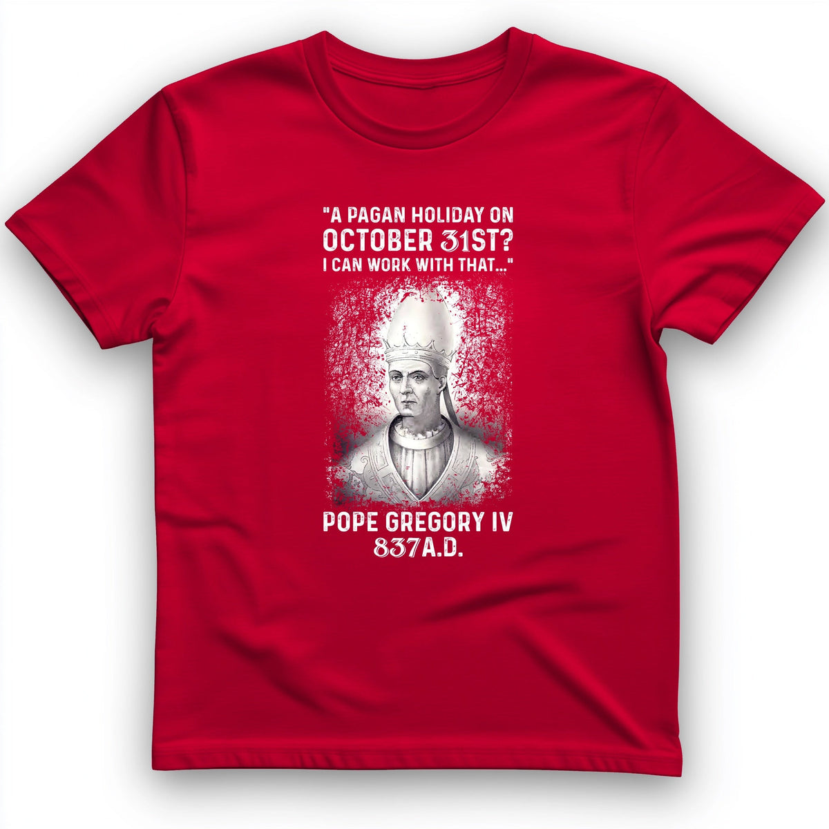 All Saints' Day T-Shirt History Buff Gift