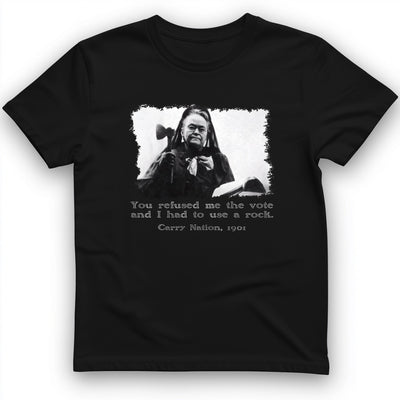 Carry Nation T-Shirt - History Graphic Tee - Gift for History Buffs - Unisex