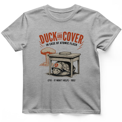 Duck And Cover T-Shirt History Buff Gift