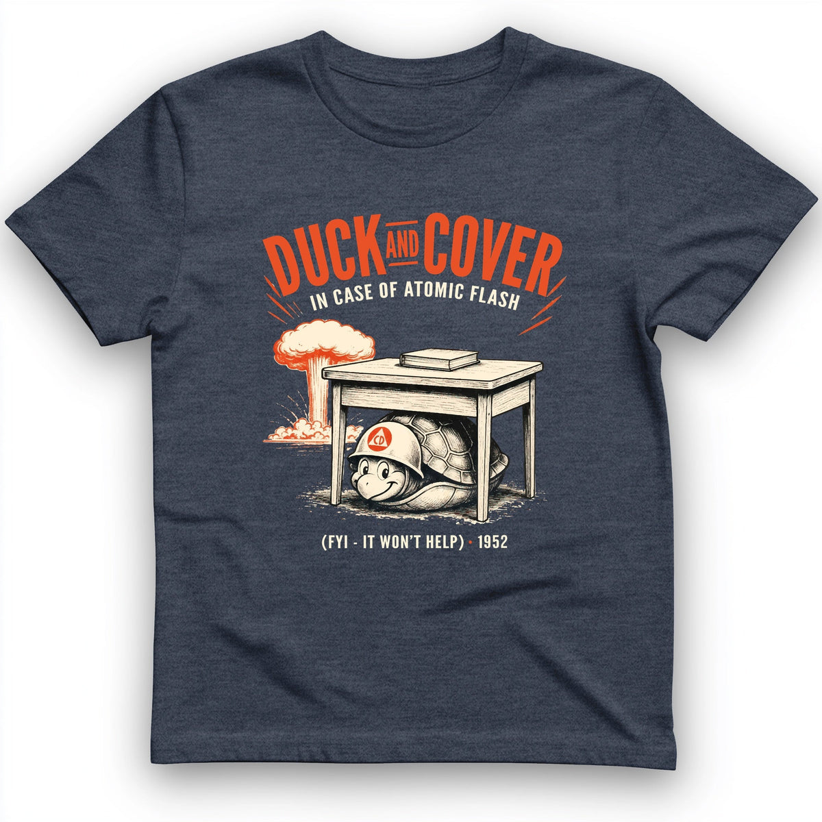 Duck And Cover T-Shirt History Buff Gift