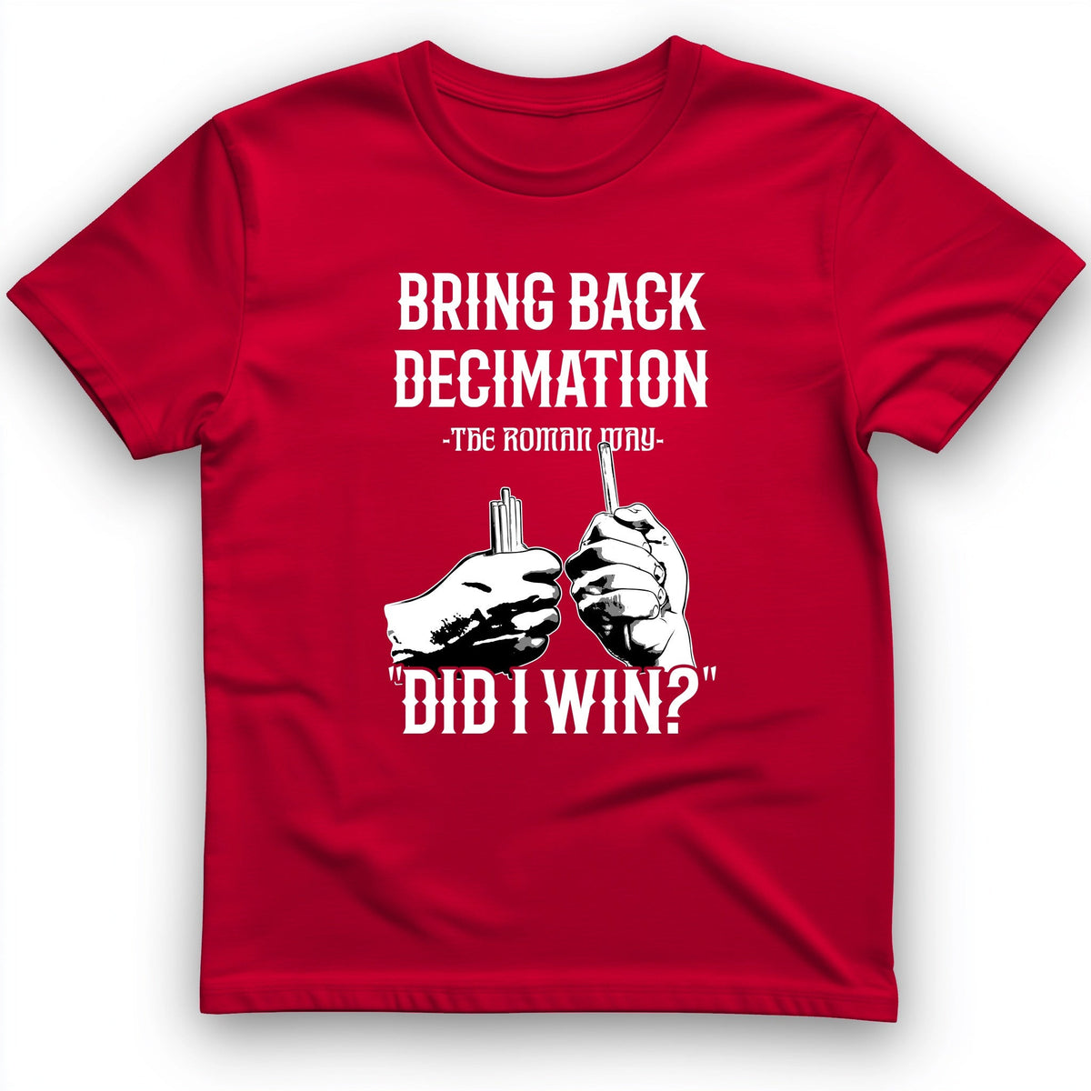 Decimation T-Shirt - History Graphic Tee - Gift for History Buffs - Unisex