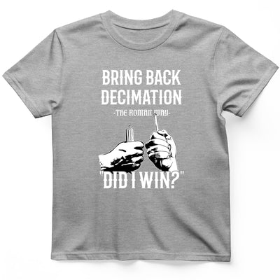 Decimation T-Shirt - History Graphic Tee - Gift for History Buffs - Unisex