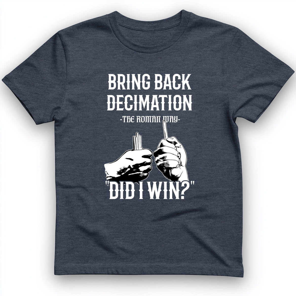 Decimation T-Shirt - History Graphic Tee - Gift for History Buffs - Unisex