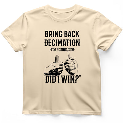 Decimation T-Shirt - History Graphic Tee - Gift for History Buffs - Unisex