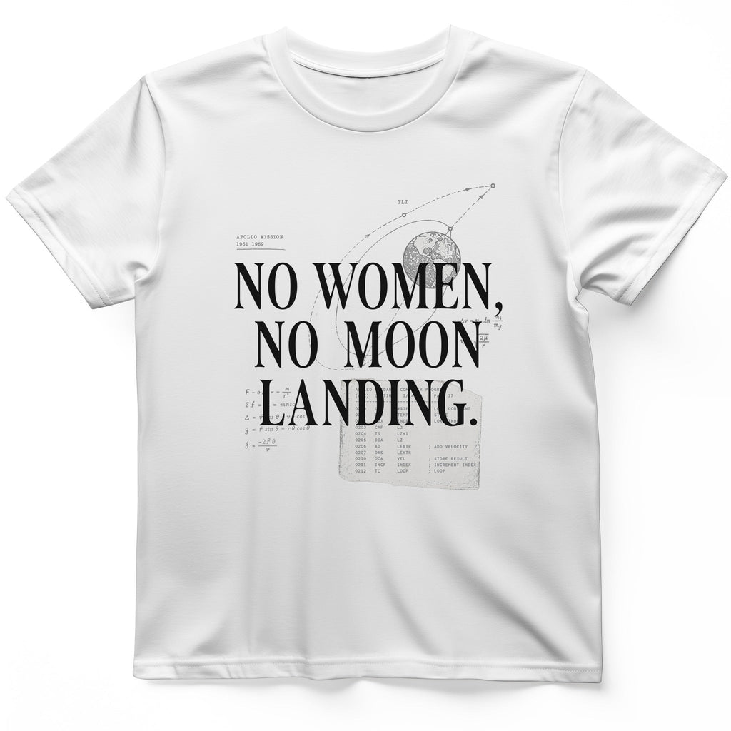 Women of NASA T-Shirt - History Graphic Tee - Gift for History Buffs - Unisex