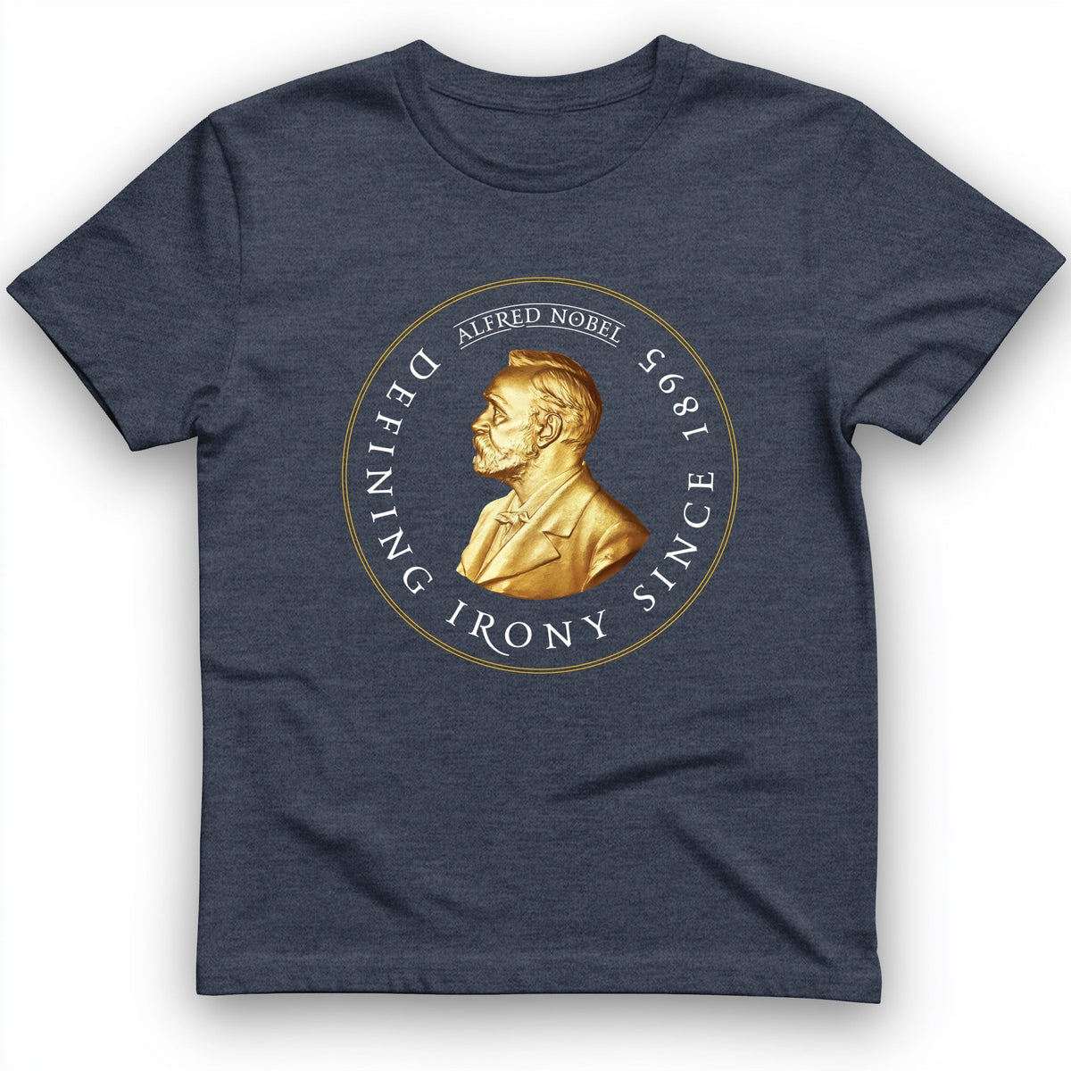 Alfred Nobel T-Shirt History Buff Gift