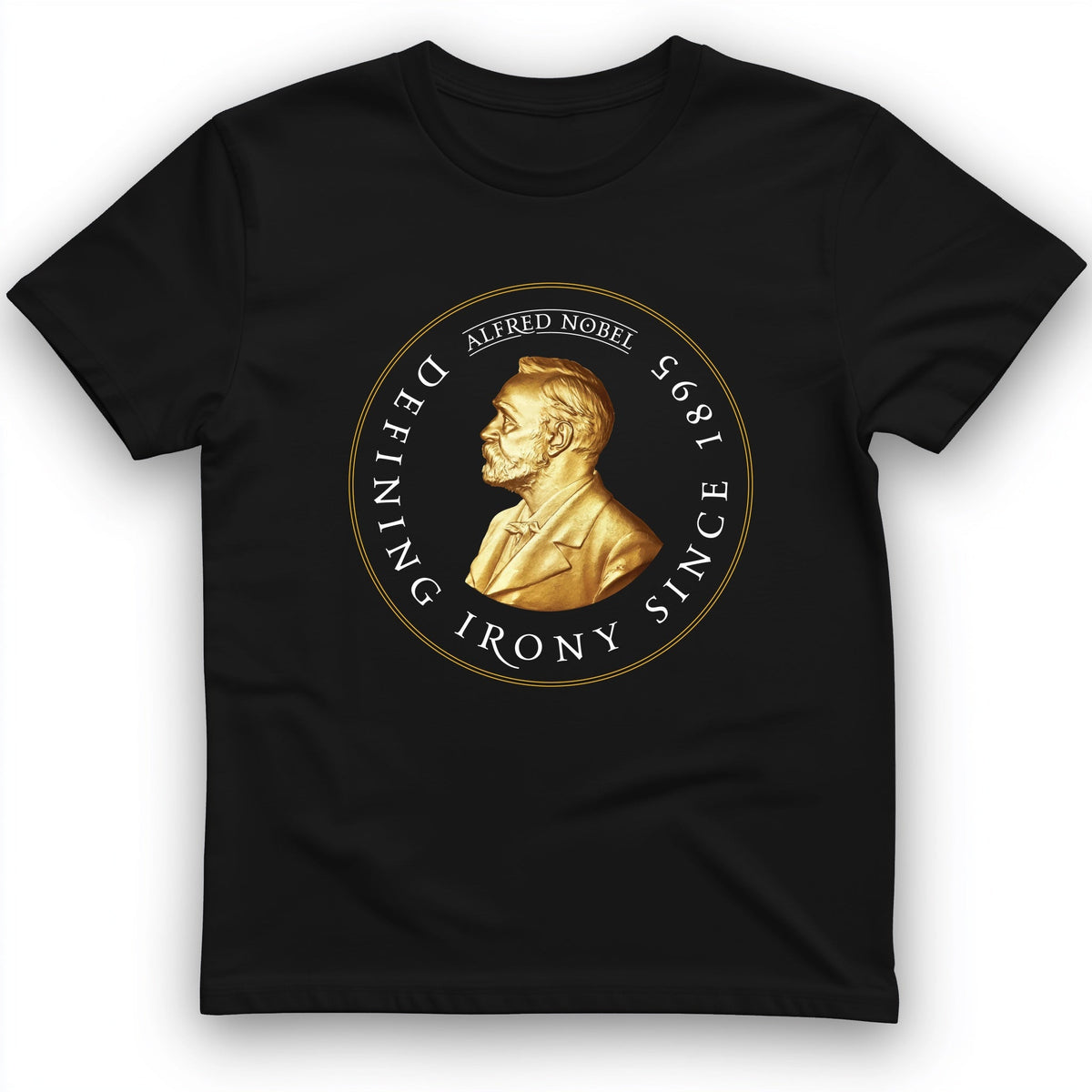 Alfred Nobel T-Shirt History Buff Gift