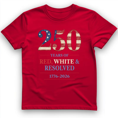 250 Red White and Resolved T-Shirt - History Graphic Tee - Gift for History Buffs - Unisex