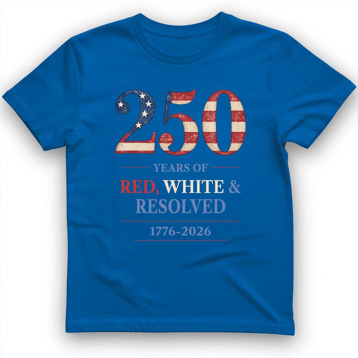 250 Red White and Resolved T-Shirt - History Graphic Tee - Gift for History Buffs - Unisex