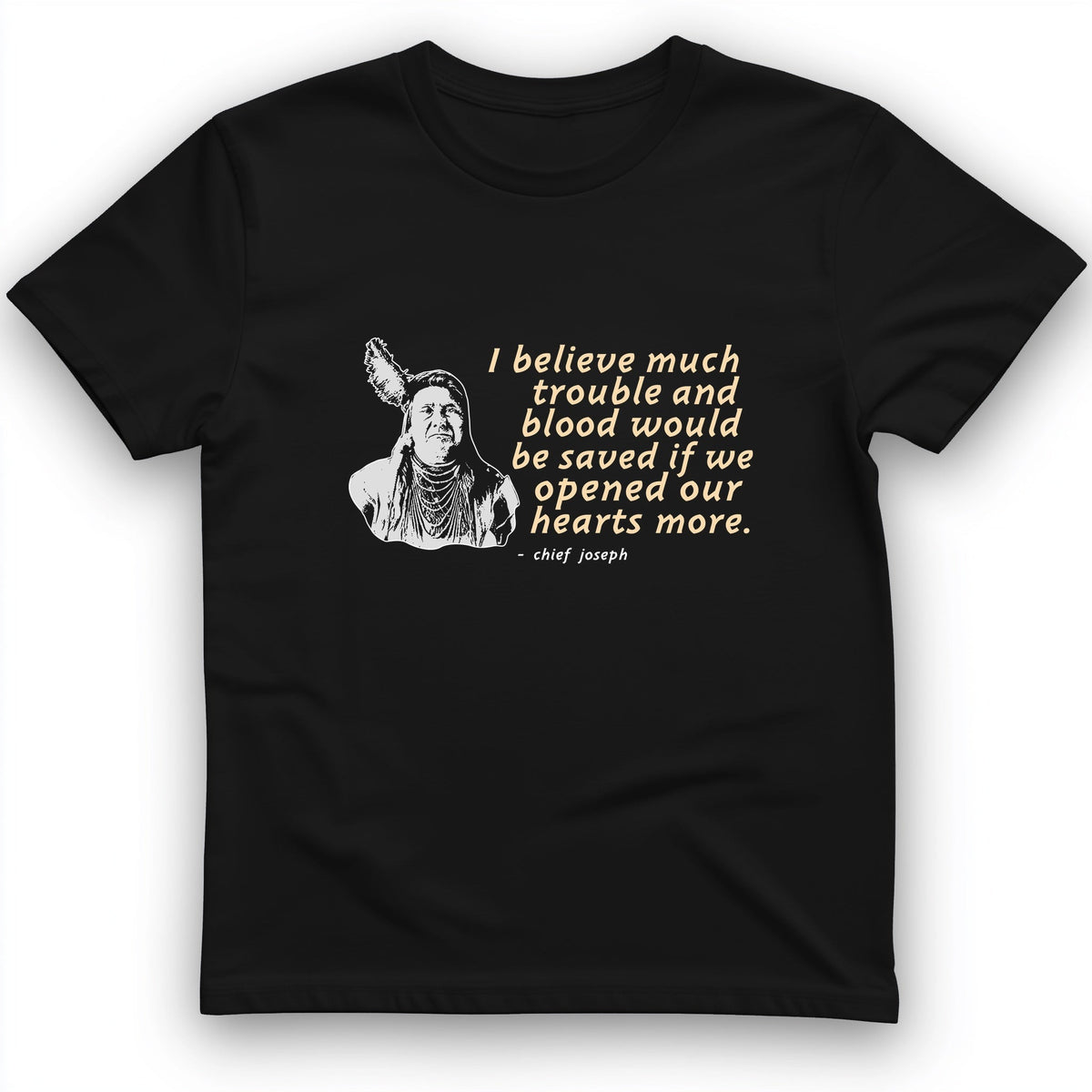 Chief Joseph Open Hearts T-Shirt History Buff Gift