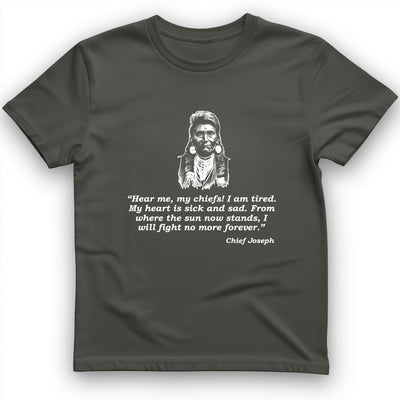 Chief Joseph Fight No More T-Shirt History Buff Gift