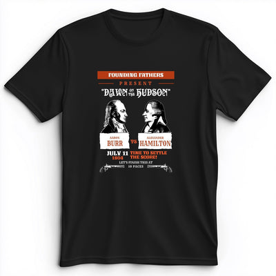 Burr vs Hamilton Premium T-Shirt - History Graphic Tee - Gift for History Buffs - Unisex