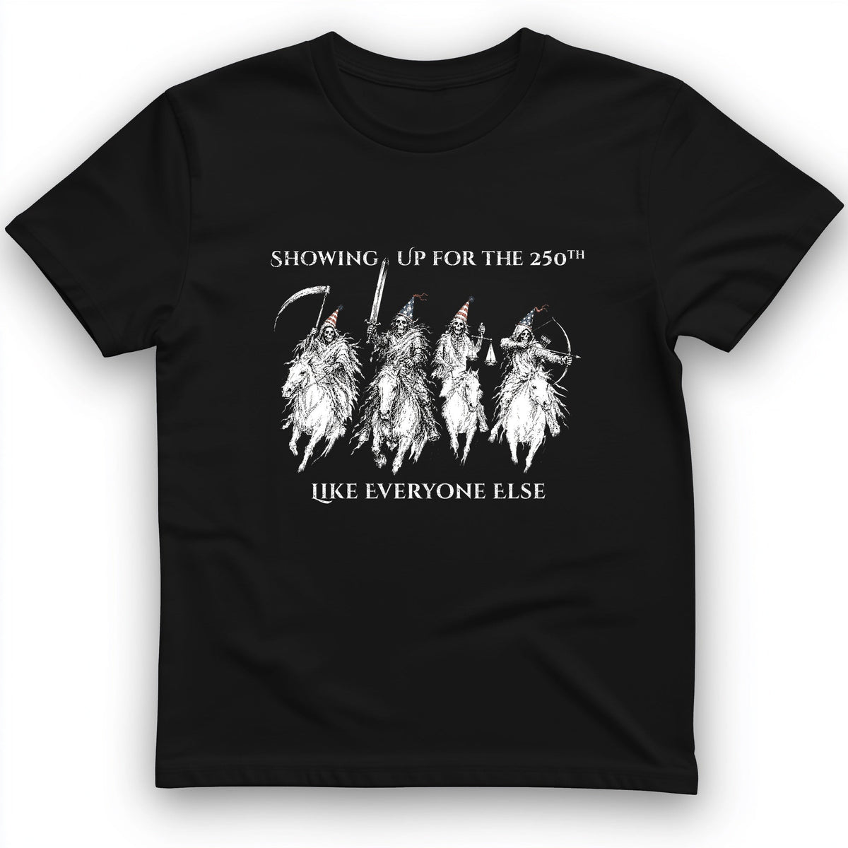4 Horsemen 250th T-Shirt - History Graphic Tee - Gift for History Buffs - Unisex