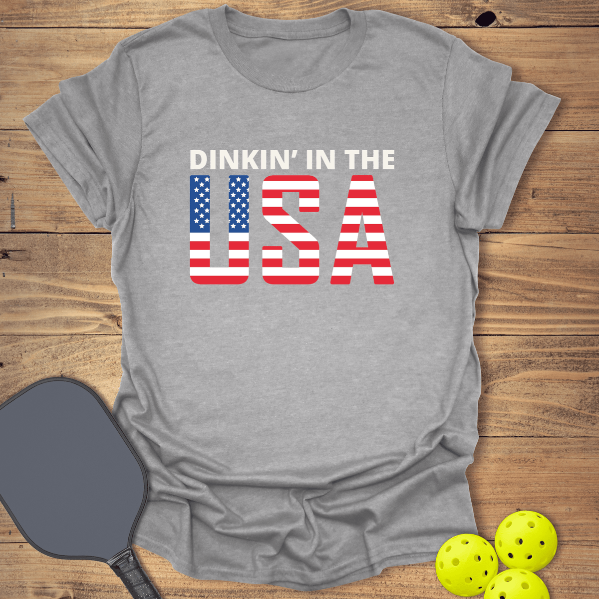 Dinkin' in the USA Pickleball T-Shirt - Graphic Tee - Gift for Pickleball Players - Unisex