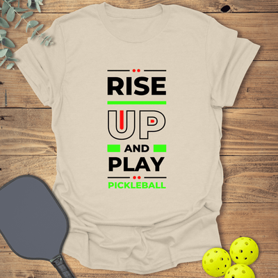 Rise Up & Play Pickleball T-Shirt - Graphic Tee - Gift for Pickleball Players - Unisex
