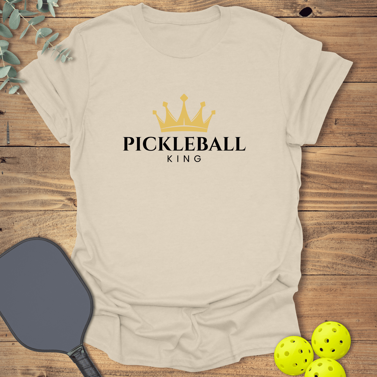 Pickleball King T-Shirt - Graphic Tee - Gift for Pickleball Players - Unisex