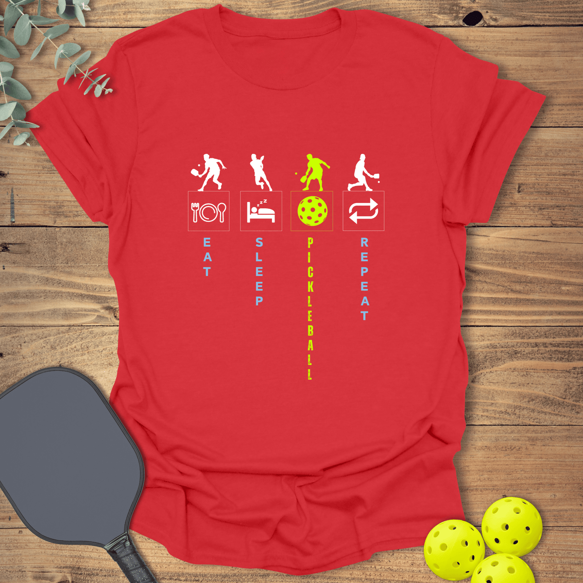 Eat Sleep Pickleball Repeat T-Shirt - Graphic Tee - Gift for Pickleball Players - Unisex