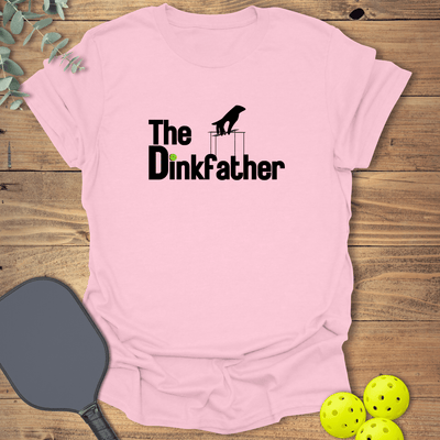 The Dinkfather Pickleball T-Shirt - Graphic Tee - Gift for Pickleball Players - Unisex
