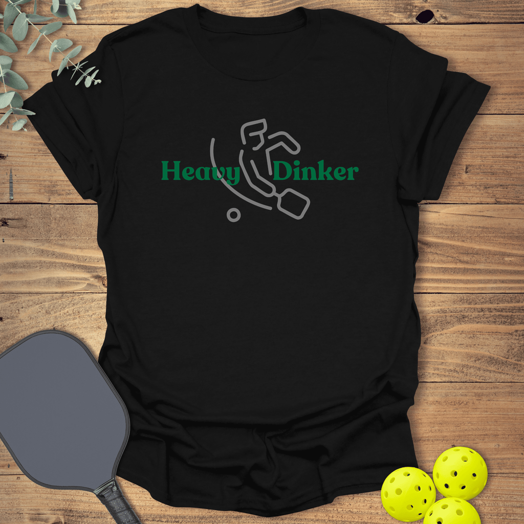 Heavy Dinker Pickleball T-Shirt - Graphic Tee - Gift for Pickleball Players - Unisex