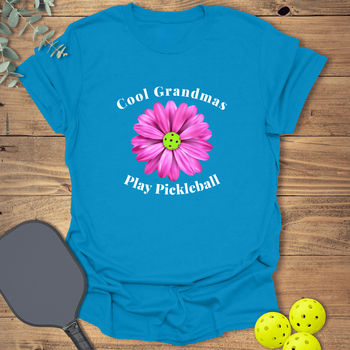 Cool Grandmas Pickleball T-Shirt - Graphic Tee - Gift for Pickleball Players - Unisex