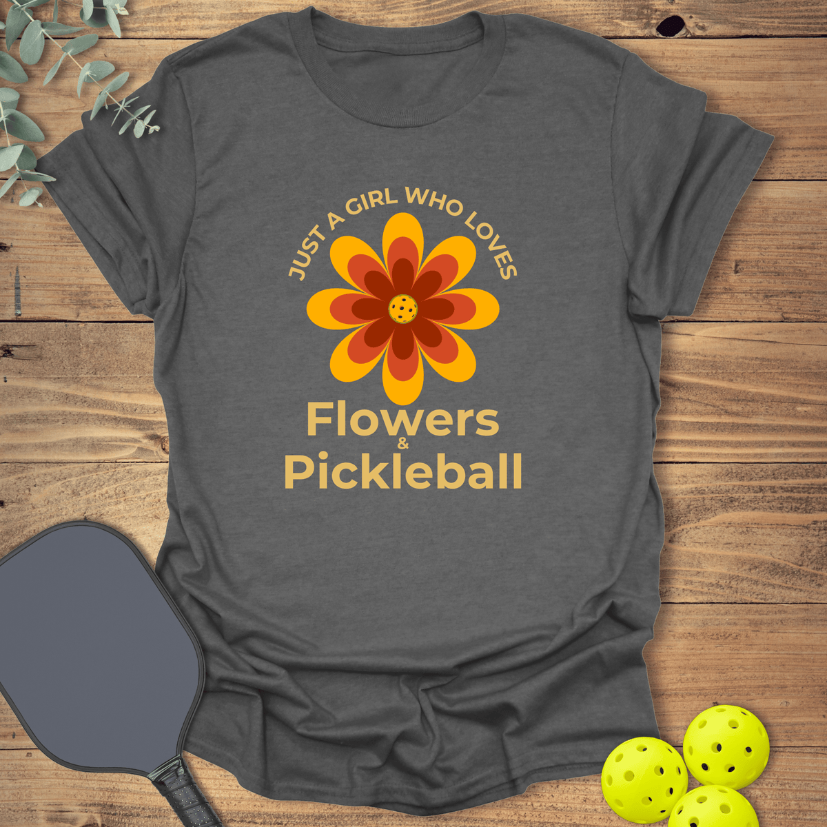 Flowers & Pickleball T-Shirt - Graphic Tee - Gift for Pickleball Players - Unisex