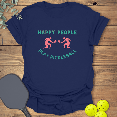 Happy People Pickleball T-Shirt - Graphic Tee - Gift for Pickleball Players - Unisex