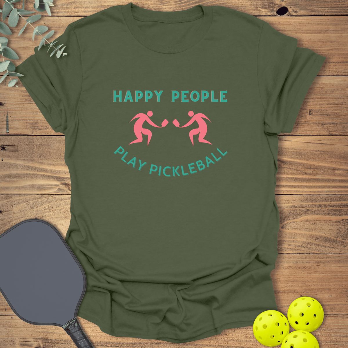 Happy People Pickleball T-Shirt - Graphic Tee - Gift for Pickleball Players - Unisex