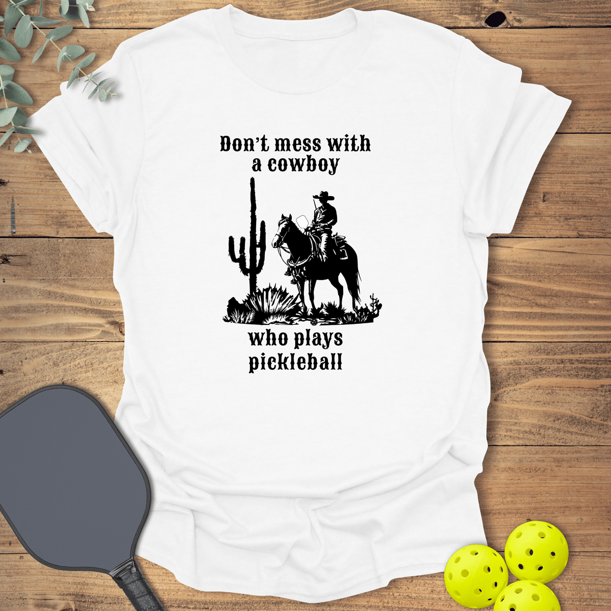 Cowboy Pickleball T-Shirt - Graphic Tee - Gift for Pickleball Players - Unisex