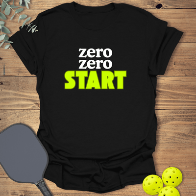 Zero Zero Start Pickleball T-Shirt - Graphic Tee - Gift for Pickleball Players - Unisex