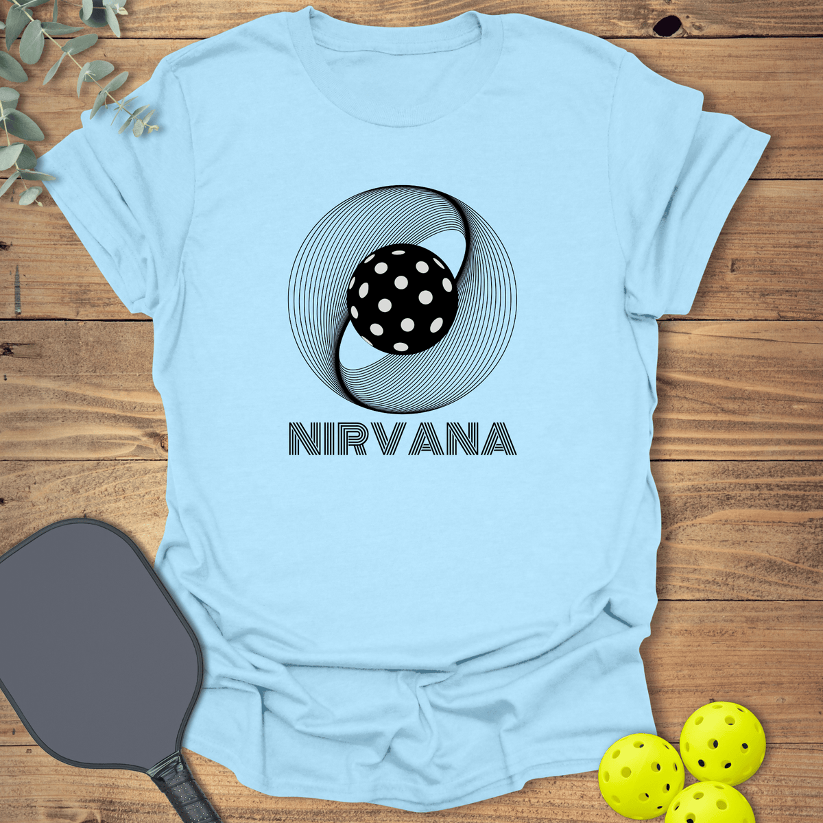 Nirvana Pickleball T-Shirt - Graphic Tee - Gift for Pickleball Players - Unisex